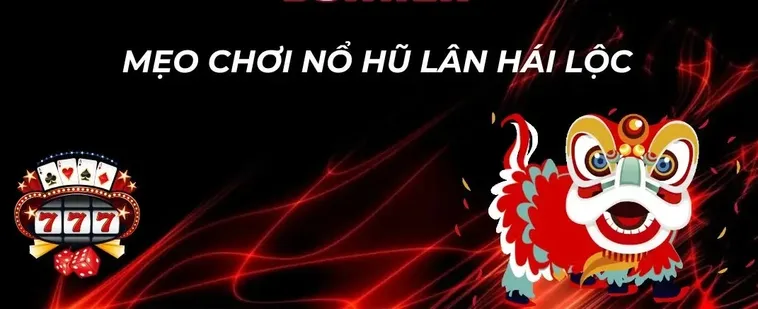 Nổ Hũ Lân Hái Lộc Hi88: Bí Kíp Quay Thưởng Trúng Jackpot Lớn 2 Nổ Hũ Lân Hái Lộc Hi88: Bí Kíp Quay Thưởng Trúng Jackpot Lớn